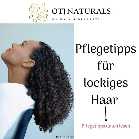 Pflegetipps für lockiges Haar - OTJ Naturals